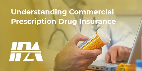 What Is Commercial Prescription Drug Insurance?